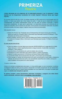 Madre primeriza: Guía del embarazo y la solución para que tu bebé no llore: La primera guía libre de estrés con todos los tips que deberías saber