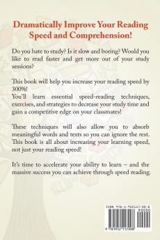 Speed Reading: The Comprehensive Guide To Speed-reading - Increase Your Reading Speed By 300% In Less Than 24 Hours