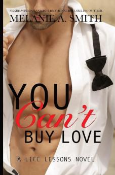 You Can't Buy Love: A Life Lessons Novel