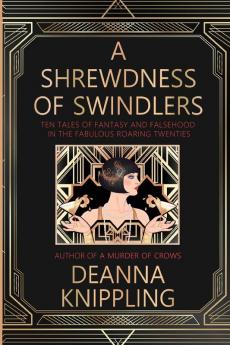 A Shrewdness of Swindlers