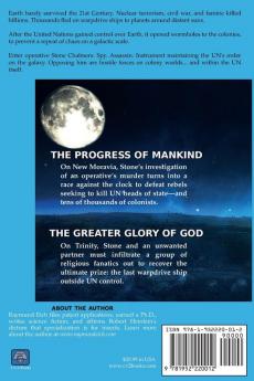 Stone Chalmers Earth's Top Operative: The Progress of Mankind and The Greater Glory of God (Stone Chalmers #1-2)