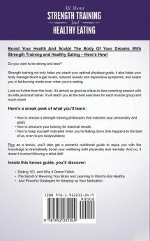 All about Strength Training and Healthy Eating - 2 in 1 Bundle: The Ultimate Workout + How Not to Diet Guide for Effective Weight Loss