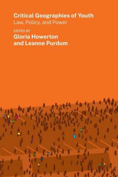 Critical Geographies of Youth