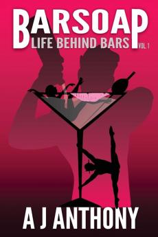 Barsoap: Life Behind Bars Vol I: 1