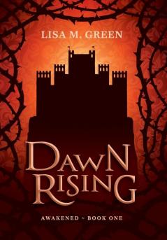 Dawn Rising: 1 (Awakened)