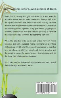 Balmy Darlings and Deaths: A Raina Sun Mystery: A Chinese Cozy Mystery: 4