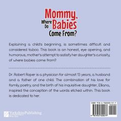 Mommy Where Do Babies Come From?