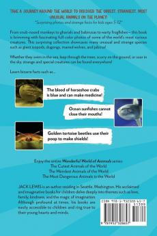 The Weirdest Animals of the World Book for Kids