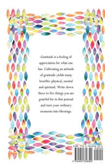 The One-Minute Gratitude Journal