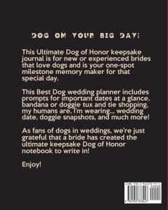 Dog Of Honor: Best Man Furry Friend Wedding Dog Dog of Honor Country Rustic Ring Bearer Dressed To The Ca-nines I Do