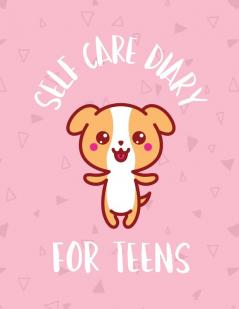 Self Care Diary For Teens: For Adults - For Autism Moms - For Nurses - Moms - Teachers - Teens - Women - With Prompts - Day and Night - Self Love Gift