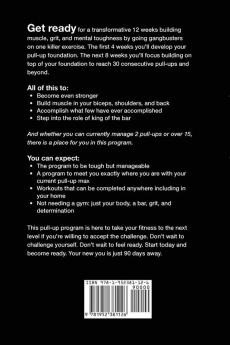 8 Weeks to 30 Consecutive Pull-Ups: Build Your Upper Body Working Your Upper Back Shoulders and Biceps at Home Workouts No Gym Required