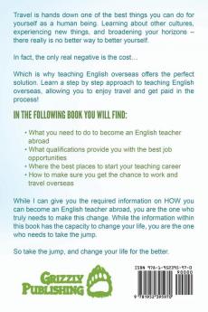 How to Teach English Overseas: Use Your Native Language to Fund Your Travels All Over the World