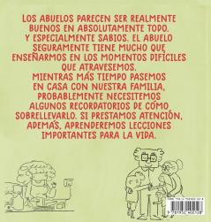 Lecciones del Abuelo Para Sobrevivir Una Cuarentena y La Vida