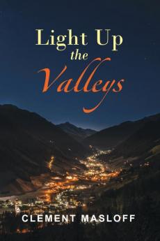 Light Up the Valleys