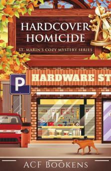 Hardcover Homicide: 9 (St. Marin's Cozy Mystery)