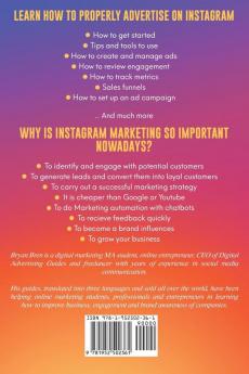 Instagram Marketing Step-By-Step: The Guide To Instagram Advertising That Will Teach You How To Sell Anything Through Instagram - Learn How To Develop A Strategy And Grow Your Business