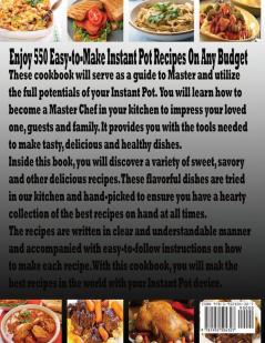 Instant Pot Cookbook #2020: 550 Easy-to-Remember Quick-to-Make Instant Pot Recipes for Smart People on Any Budget