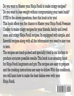 Ninja Foodi Pressure Cooker For Beginners: Easy & Tasty Recipes to Air Fry Dehydrate Pressure Cook & Many More