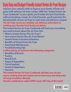 Instant Vortex Air Fryer Cookbook: Easy & Budget-Friendly Air Fryer Recipes For Beginners & Advanced Users