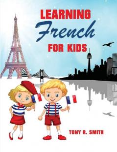 Learning French for Kids: Early Language Learning System