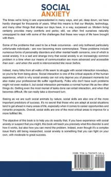 Social Anxiety: Discover How to Quiet Your Negative Thoughts Overcome Worry Build Your Social Skills and Cure Shyness so You Can Have Small Talk with Ease Even as an Introvert