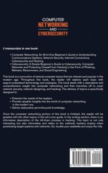 Computer Networking and Cybersecurity: A Guide to Understanding Communications Systems Internet Connections and Network Security Along with Protection from Hacking and Cyber Security Threats