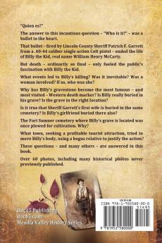 Billy the Kid's Grave - A History of the Wild West's Most Famous Death Marker: 4 (Mesilla Valley History)