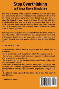 Stop Overthinking and Vagus Nerve Stimulation (2 Books in 1)