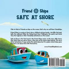 Friend Ships - Safe at Shore: Friendship books for kids. Very short bedtime stories for kids: 1