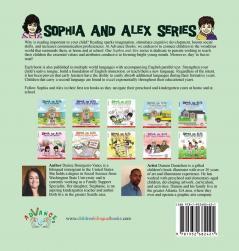 Sophia and Alex Prepare for Kindergarten: ... and Alex / ã‚½ãƒ•ã‚£ã‚¢とã‚¢ãƒ¬ãƒƒã‚¯ã‚¹)