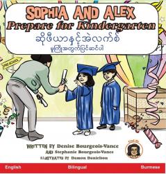 Sophia and Alex Prepare for Kindergarten: ... နှင့&#41)