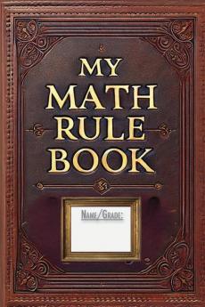 My Math Rule Book