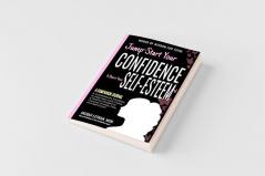 Jump-Start Your Confidence & Boost Your Self-Esteem