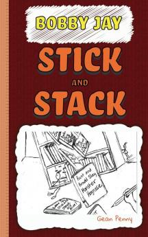 Stick and Stack: A Reluctant Reader Mystery: 3 (The Stinker Books)