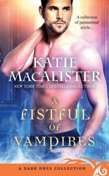 A Fistful of Vampires: A Dark Ones Collection: 12 (Dark Ones Novels)