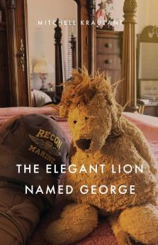 The Elegant Lion Named George