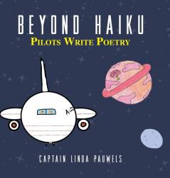 Beyond Haiku: Pilots Write Poetry