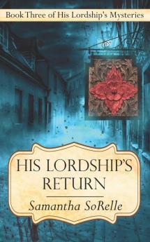 His Lordship's Return