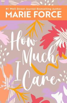 How Much I Care: 2 (Miami Nights)