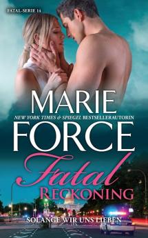 Fatal Reckoning - Solange wir uns lieben