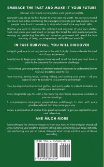 Pure Survival: Tactics and Techniques to Help You Survive in the Wild