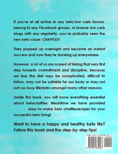 Keto Chaffle Recipes #2020-2021: Quick Easy and Mouthwatering Low Carb Ketogenic Chaffle Recipes to Boost Brain Health and Reverse Disease