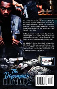 The Dopeman's Bodyguard 2: Consequences & Repercussions