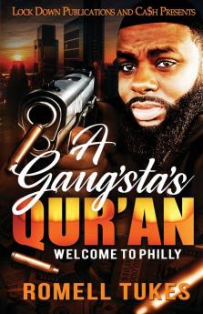 A Gangsta's Qur'an: Welcome to Philly: 1