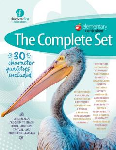 Elementary Curriculum The Complete Set: 30 Character Qualities