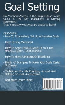 Goal Setting: 10 Easy Steps To Keep Motivated & Master Your Personal Goals