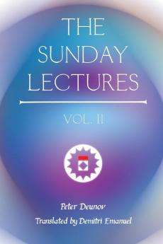 The Sunday Lectures Vol.II: 2
