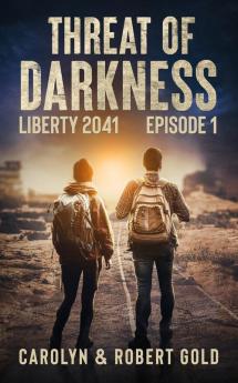 Liberty 2041: Episode Book 1