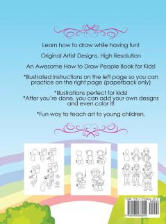 How To Draw People Book For Kids: A Fun and Cute Step-by-Step Drawing Guide for Kids to Learn How to Draw People Faces Poses